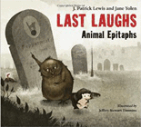 Amazon.com order for
Last Laughs
by J. Patrick Lewis