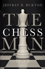Amazon.com order for
Chessman
by Jeffrey B. Burton