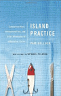 Amazon.com order for
Island Practice
by Pam Belluck