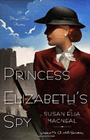 Amazon.com order for
Princess Elizabeth's Spy
by Susan Elia MacNeal