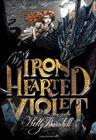 Amazon.com order for
Iron Hearted Violet
by Kelly Barnhill