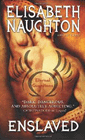 Bookcover of
Enslaved
by Elisabeth Naughton