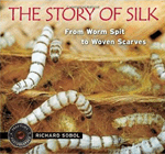 Bookcover of
Story of Silk
by Richard Sobol