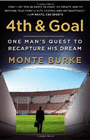 Bookcover of
4th & Goal
by Monte Burke