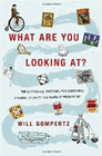 Amazon.com order for
What Are You Looking At?
by Will Gompertz