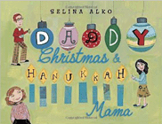 Amazon.com order for
Daddy Christmas & Hanukkah Mama
by Selina Alko