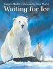 Amazon.com order for
Waiting for Ice
by Sandra Markle