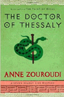 Bookcover of
Doctor of Thessaly
by Anne Zouroudi