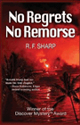 Amazon.com order for
No Regrets, No Remorse
by R. F. Sharp