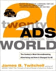 Amazon.com order for
Twenty Ads That Shook the World
by James B. Twitchell