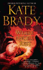 Amazon.com order for
Where Angels Rest
by Kate Brady