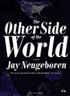 Amazon.com order for
Other Side of the World
by Jay Neugeboren