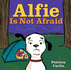 Amazon.com order for
Alfie Is Not Afraid
by Patricia Carlin