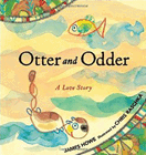 Bookcover of
Otter and Odder
by James Howe