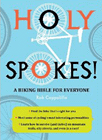 Bookcover of
Holy Spokes!
by Rob Coppolillo