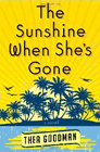 Amazon.com order for
Sunshine When She's Gone
by Thea Goodman