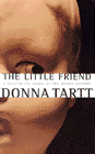 Amazon.com order for
Little Friend
by Donna Tartt