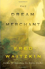 Amazon.com order for
Dream Merchant
by Fred Waitzkin
