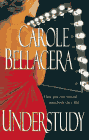 Amazon.com order for
Understudy
by Carole Bellacera