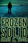 Amazon.com order for
Frozen Solid
by James Tabor
