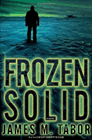 Amazon.com order for
Frozen Solid
by James Tabor