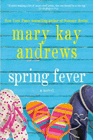 Amazon.com order for
Spring Fever
by Mary Kay Andrews