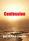 Amazon.com order for
Confession
by Richard Freis