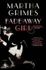 Amazon.com order for
Fadeaway Girl
by Martha Grimes