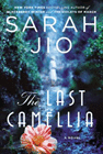 Amazon.com order for
Last Camellia
by Sarah Jio