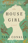 Amazon.com order for
House Girl
by Tara Conklin