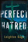 Amazon.com order for
Perfect Hatred
by Leighton Gage