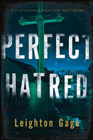 Amazon.com order for
Perfect Hatred
by Leighton Gage