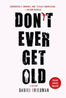 Amazon.com order for
Don't Ever Get Old
by Daniel Friedman
