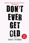 Amazon.com order for
Don't Ever Get Old
by Daniel Friedman