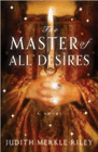 Amazon.com order for
Master of All Desires
by Judith Merkle Riley