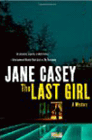 Amazon.com order for
Last Girl
by Jane Casey