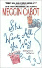 Amazon.com order for
She Went All the Way
by Meggin Cabot