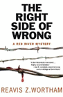 Amazon.com order for
Right Side of Wrong
by Reavis Z. Wortham