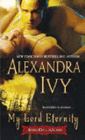 Amazon.com order for
My Lord Eternity
by Alexandra Ivy