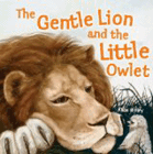 Amazon.com order for
Gentle Lion and the Little Owlet
by Alice Shirley