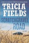 Amazon.com order for
Scratchgravel Road
by Tricia Fields