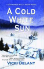 Amazon.com order for
Cold White Sun
by Vicki Delaney