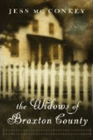 Bookcover of
Widows of Braxton County
by Jess McConkey