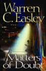 Amazon.com order for
Matters of Doubt
by Warren C. Easley