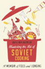 Amazon.com order for
Mastering the Art of Soviet Cooking
by Anya Von Bremzen