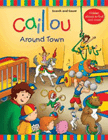 Amazon.com order for
Caillou Around Town
by Anne Paradis