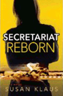 Amazon.com order for
Secretariat Reborn
by Susan Klaus