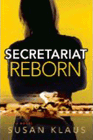 Amazon.com order for
Secretariat Reborn
by Susan Klaus