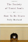 Amazon.com order for
Society of Timid Souls
by Polly Morland