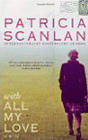 Amazon.com order for
with ALL MY LOVE
by Patricia Scanlan